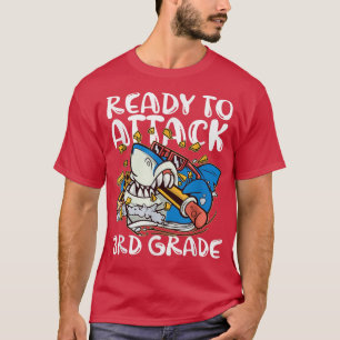Camiseta Listo para atacar ropa de tercer grado, de vuelta 