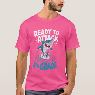Camiseta Listo Para Atacar Tiburón Divertido 4to Grado
