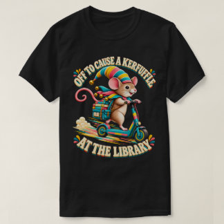 Camiseta Listo para Causar un Alboroto en la Biblioteca Opo