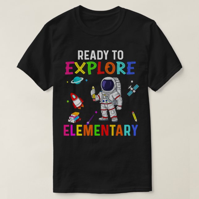 Camiseta Listo para dejar atrás al astronauta elemental de  (Diseño del anverso)