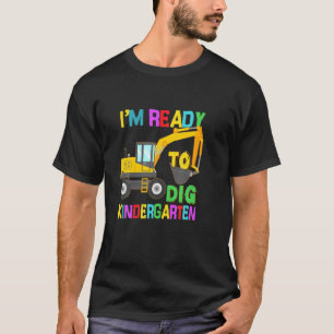 Camiseta Listo Para Desenterrar La Construcción De Jardín D