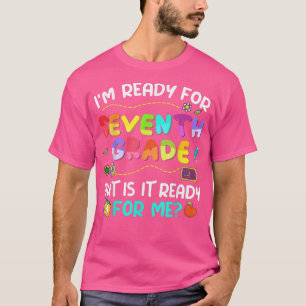 Camiseta Listo Para El Séptimo Grado De Vuelta A La Escuela