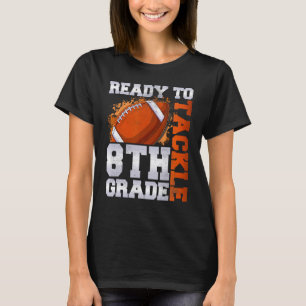 Camiseta Listo Para Enfrentar El Octavo Grado Primer Día De