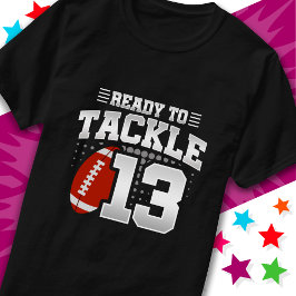 Camiseta Listo para enfrentarse a 13 Fiestas de fútbol