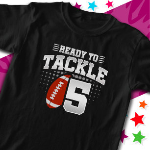 Camiseta Listo para enfrentarse a 5 Fiestas de fútbol 5 cum