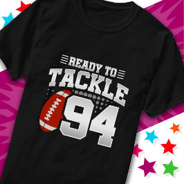 Camiseta Listo para enfrentarse al 94 Fiesta de fútbol 94º 