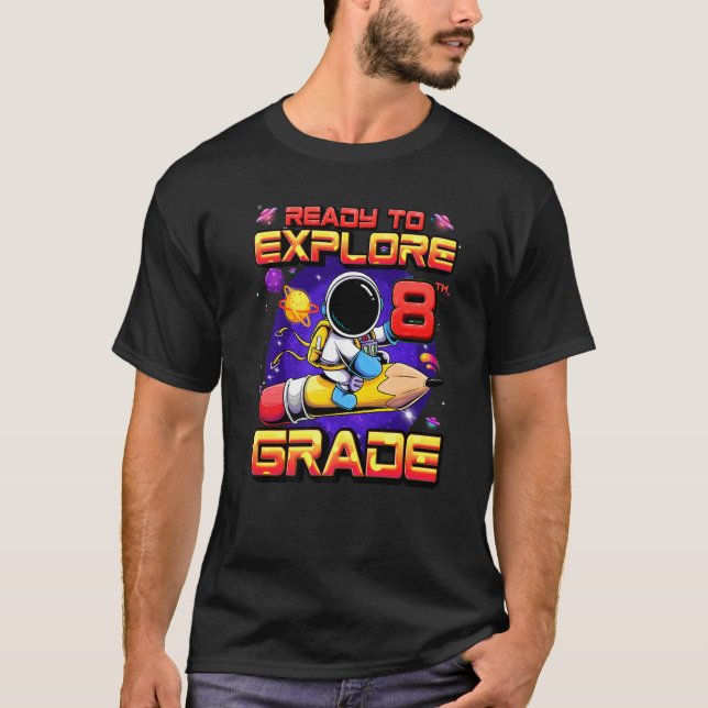 Camiseta Listo Para Explorar Astronauta De Octavo Grado De  (Anverso)