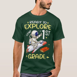 Camiseta Listo Para Explorar El Astronauta De Primer Grado