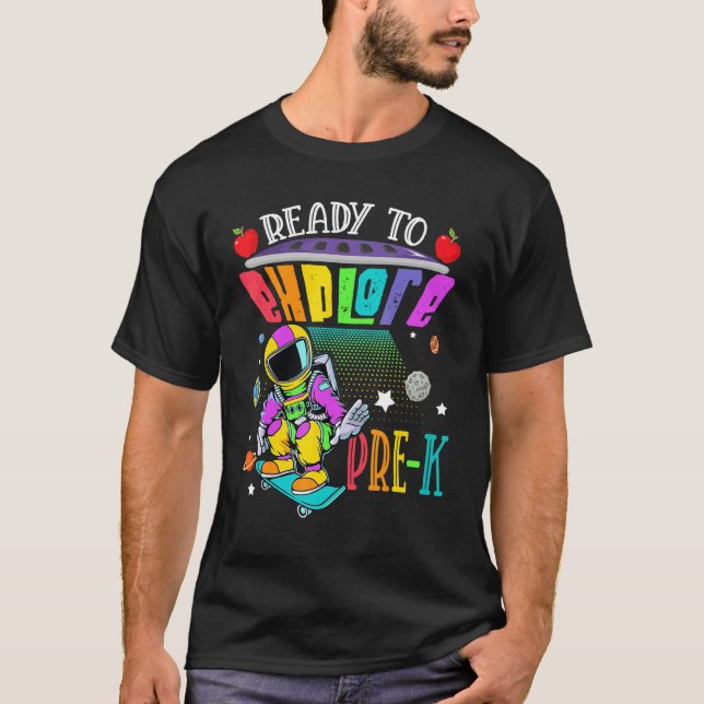 Camiseta Listo Para Explorar El Primer Día Del Astronauta D (Anverso)