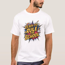 Camiseta Listo Para Gobernar La Escuela Divertido 