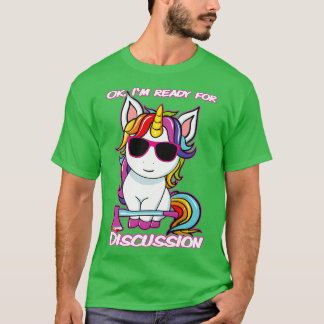 Camiseta Listo Para La Discusión Unicornio Cheeky Sarcastic