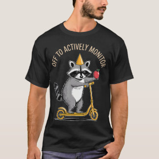Camiseta Listo para monitorear activamente el día de prueba