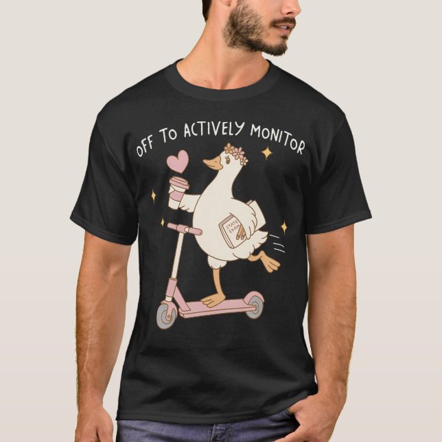 Camiseta Listo Para Monitorear Activamente Scooter de Ganso (Anverso)