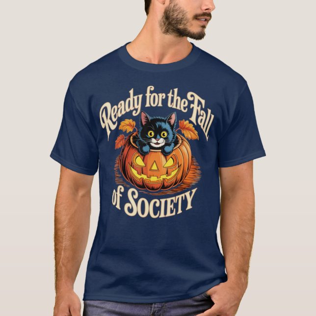 Camiseta Listos para la caída de la sociedad (Anverso)