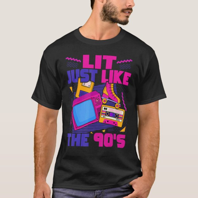 Camiseta Lit Just Like The 90s  90s Aesthetic Nostalgia 199 (Anverso)