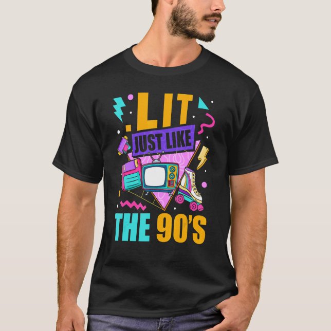 Camiseta Lit Just Like The 90s Nostalgia estética 19 (Anverso)