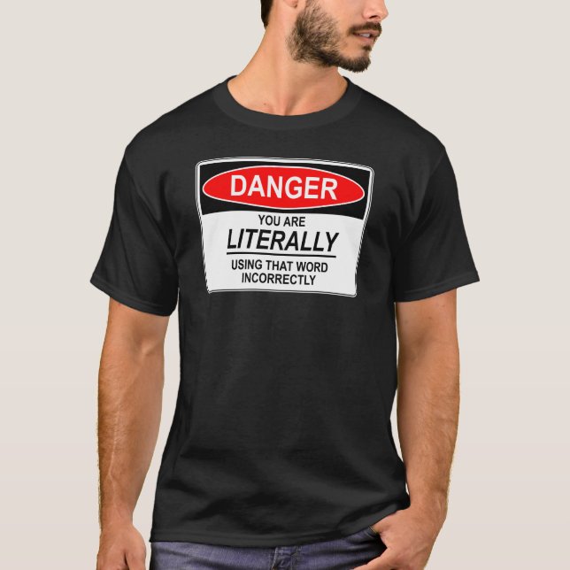 Camiseta Literalmente incorrecto (Anverso)