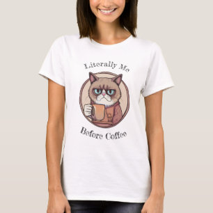 Camiseta Literalmente soy yo antes del gato malhumorado del