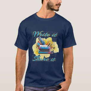 Camiseta Literatura: Escríbalo, compartalo.
