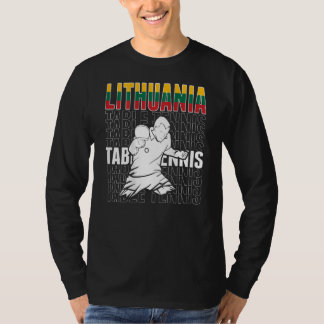 Camiseta Lithuania Table Tennis   Support Lithuanian Ping P