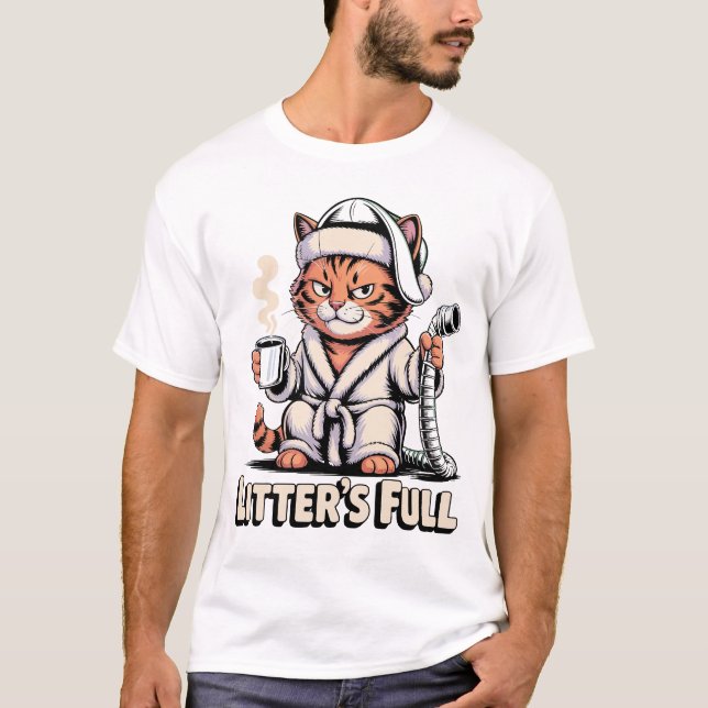Camiseta Litter's Full Grumpy Cat Robe Humor Feline Life (Anverso)