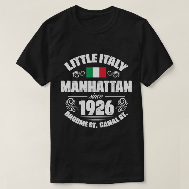 Camiseta Little Italy Manhattan Desde 1926 New York NYC Ita (Diseño del anverso)