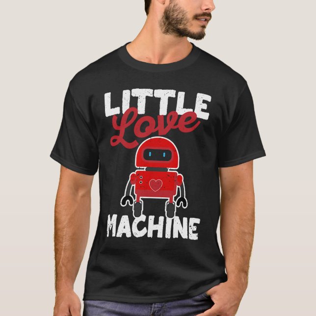 Camiseta Little Love Machine Valentine's Day Cute V day Rob (Anverso)