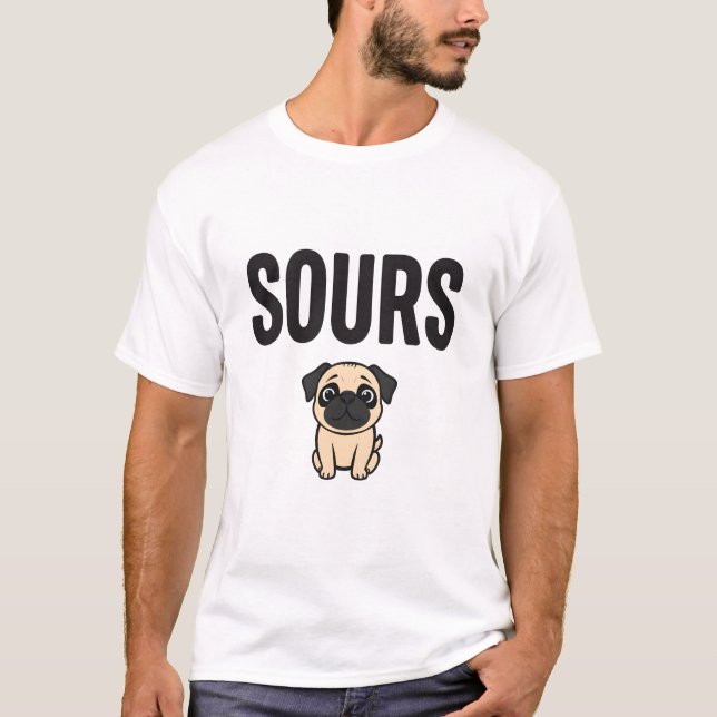 Camiseta Little Pug with the SOURS Word (Anverso)
