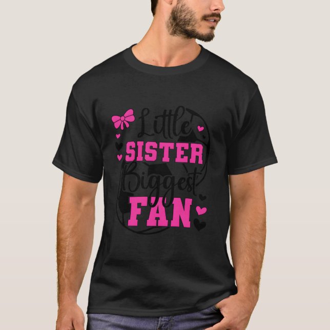 Camiseta Little Sister Biggest Fan Soccer Sister Of A Socce (Anverso)