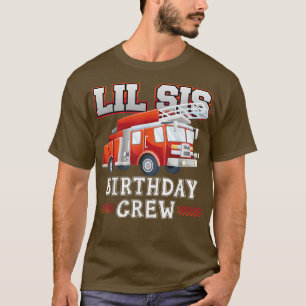 Camiseta Little Sister Birthday Crew Fire Truck Firefighter