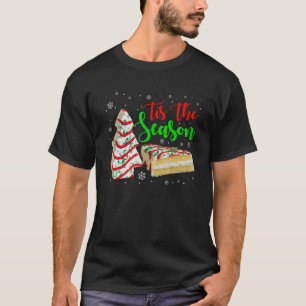 Camiseta Little Tis' The Season Christmas Tree Cakes Debbie