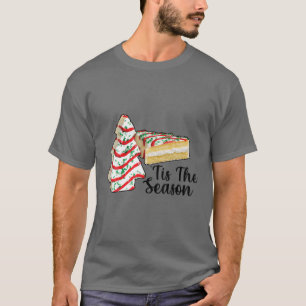 Camiseta Little Tis' The Season Christmas Tree Cakes Debbie