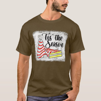 Camiseta Little Tis' The Season Christmas Tree Cakes Debbie