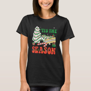 Camiseta Little Tis' The Season Christmas Tree Cakes Debbie
