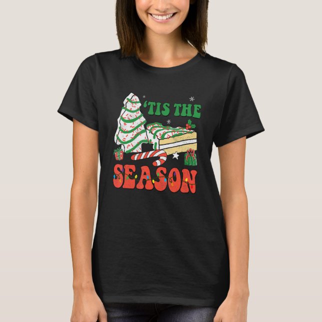 Camiseta Little Tis' The Season Christmas Tree Cakes Debbie (Anverso)