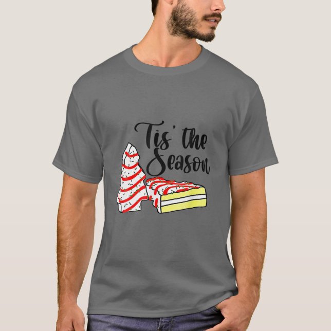 Camiseta Little Tis' The Season Christmas Tree Cakes Debbie (Anverso)