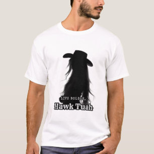 Camiseta Live Bolly, Hawk Tuah
