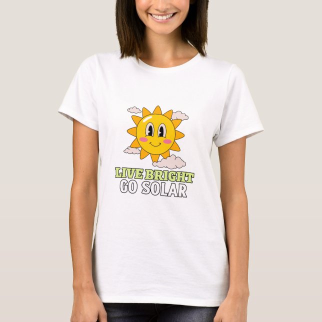 Camiseta Live bright, go solar Green Energy (Anverso)