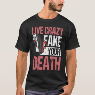 Camiseta Live Crazy Fake Su Muerte Opossum