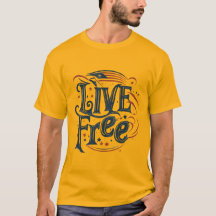 LIVE FREE (camiseta clásica)