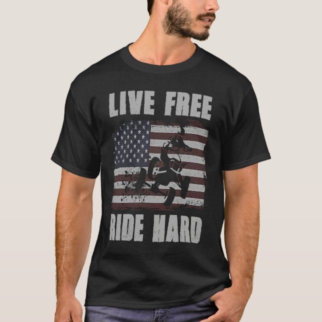 Camiseta Live Free Ride Hard 4 Wheeler ATV Quad Racing Amer (Anverso)