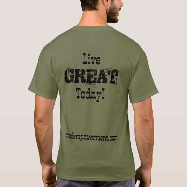 Camiseta Live Great Today (Reverso)