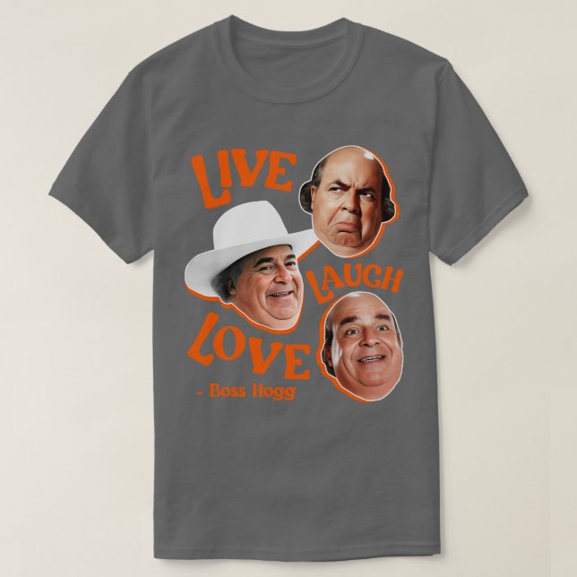 Camiseta Live Laugh BOSS HOGG (Diseño del anverso)