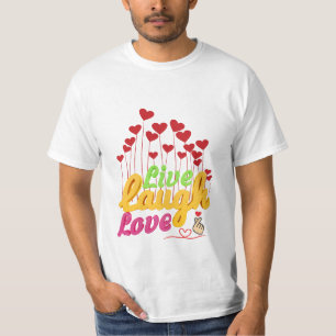 Camiseta Live Laugh Love