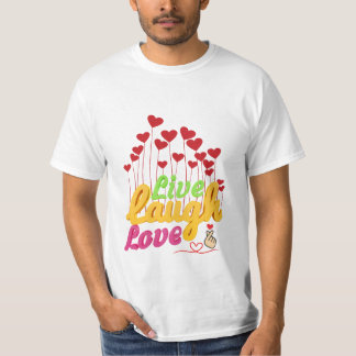 Camiseta Live Laugh Love