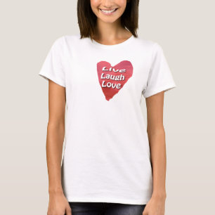 Camiseta Live Laugh Love