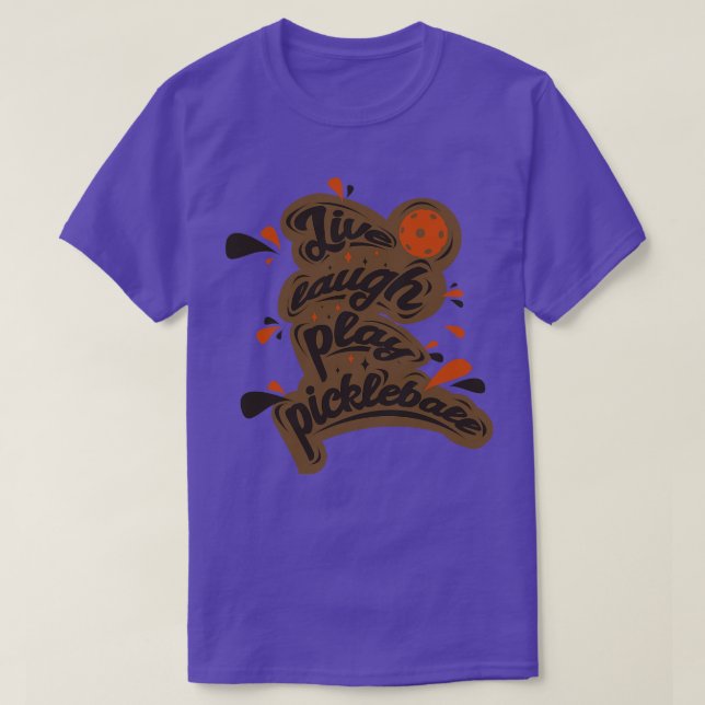 Camiseta Live Laugh Play Pickleball 1 (Diseño del anverso)