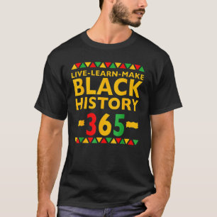 Camiseta Live Learn Make Black History Monly Curly Natural