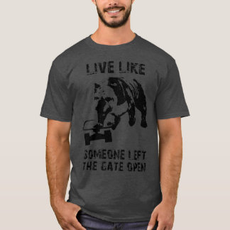 Camiseta Live Like alguien dejó la puerta abierta al inglés