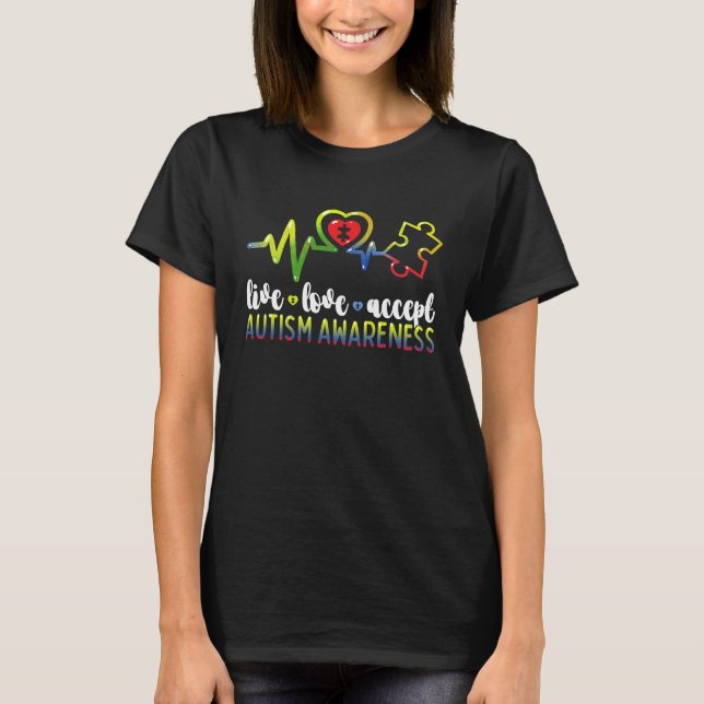 Camiseta Live Love Accept Autism Awareness (Anverso)